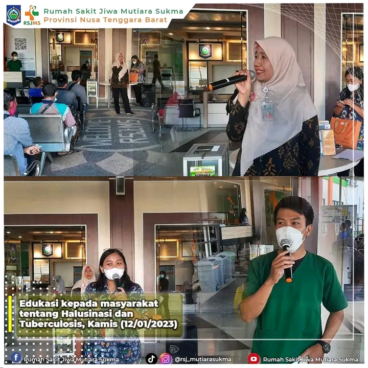 EDUKASI KEPADA MASYARAKAT TENTANG HALUSINASI DAN TUBERCULOSIS